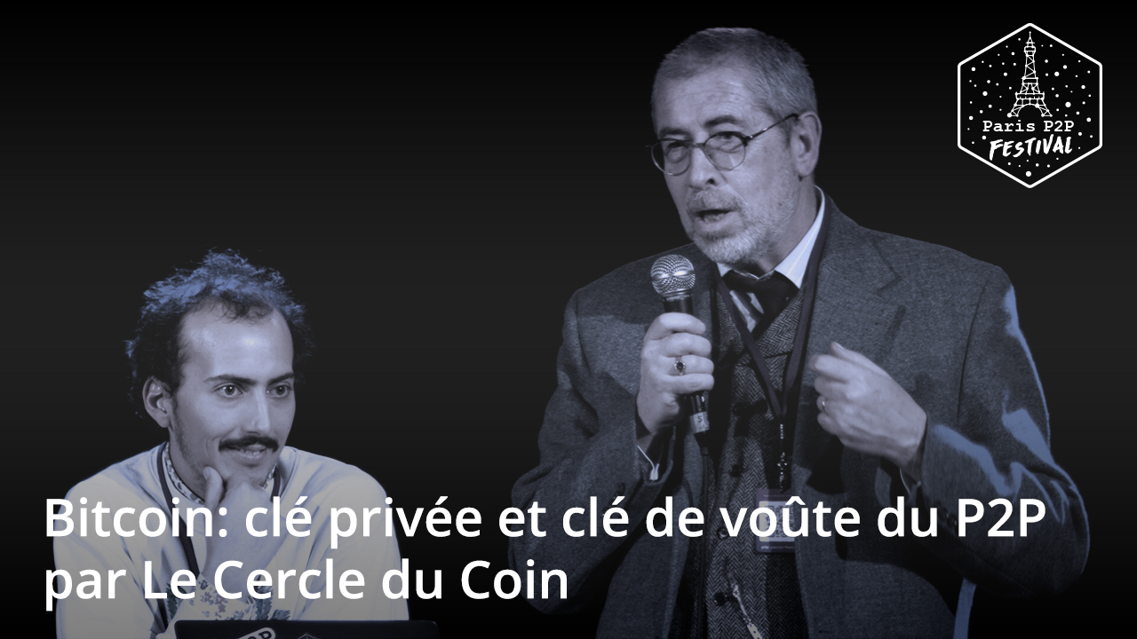 Bitcoin: clé privée et clé de voûte du P2P Banner