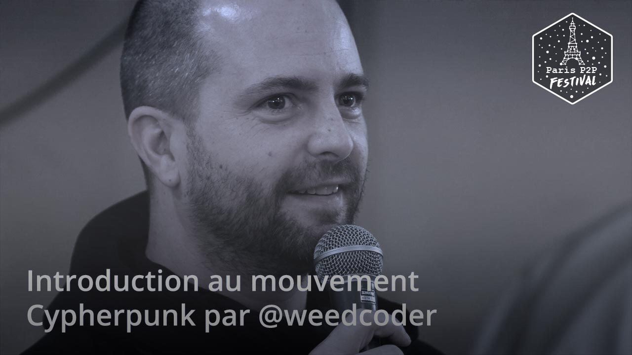 Histoire du mouvement Cypherpunk par @weedcoder Banner